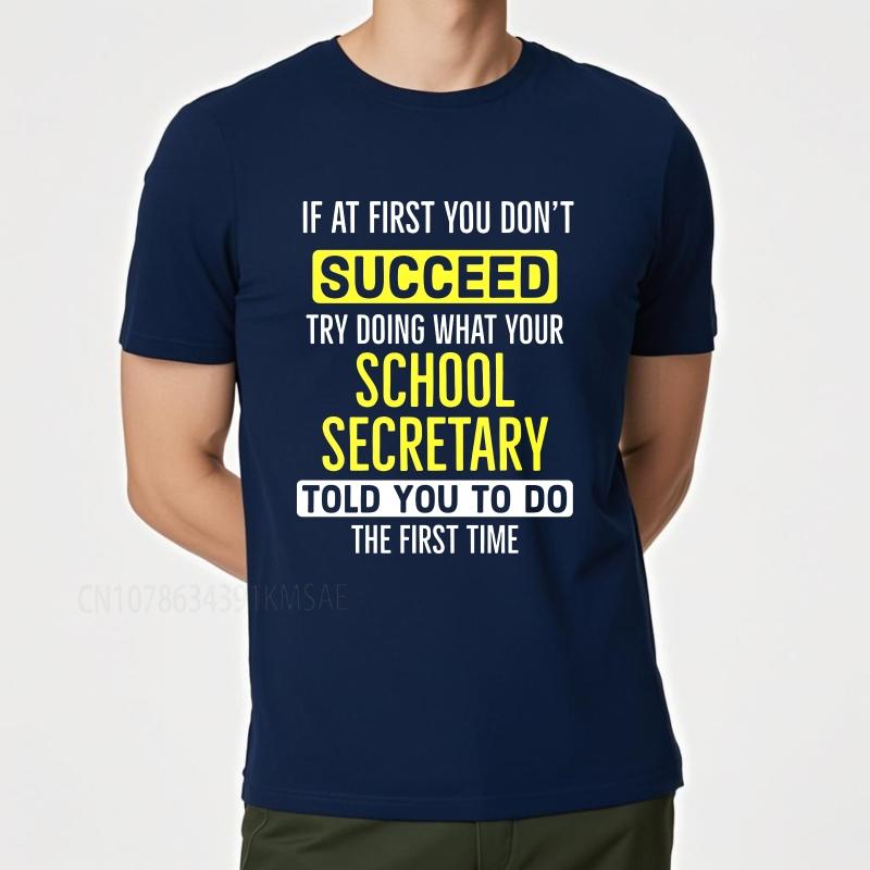 Винтажная летняя футболка для мужчин Если сначала не получилось, попробуй сделать то, что тебе сказала секретарь школы, в первый раз 3XL